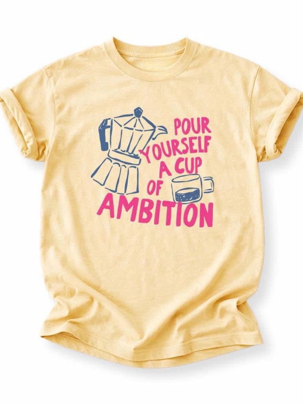 Vintage Yellow 'Pour Yourself a Cup of Ambition' Graphic Tee